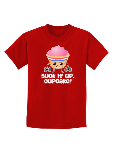 Suck It Up Cupcake Design Childrens Dark T-Shirt by TooLoud-Childrens T-Shirt-TooLoud-Red-X-Small-Davson Sales