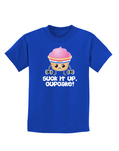 Suck It Up Cupcake Design Childrens Dark T-Shirt by TooLoud-Childrens T-Shirt-TooLoud-Royal-Blue-X-Small-Davson Sales