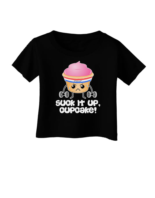 Suck It Up Cupcake Design Infant T-Shirt Dark by TooLoud-Infant T-Shirt-TooLoud-Black-06-Months-Davson Sales