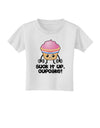 Suck It Up Cupcake Design Toddler T-Shirt by TooLoud-Toddler T-Shirt-TooLoud-White-2T-Davson Sales