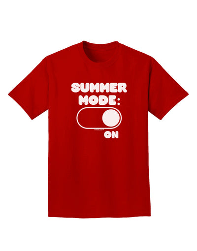 Summer Mode On Adult Dark T-Shirt by TooLoud-Mens T-Shirt-TooLoud-Red-Small-Davson Sales