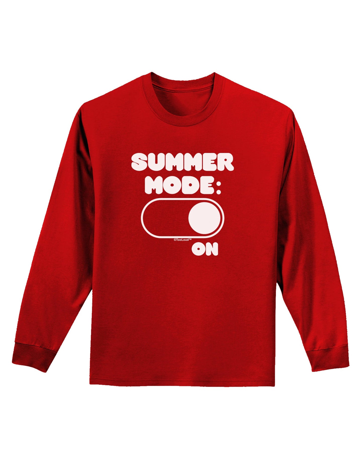 Summer Mode On Adult Long Sleeve Dark T-Shirt by TooLoud-TooLoud-Red-Small-Davson Sales