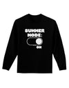 Summer Mode On Adult Long Sleeve Dark T-Shirt by TooLoud-TooLoud-Black-Small-Davson Sales