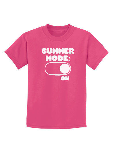 Summer Mode On Childrens Dark T-Shirt by TooLoud-Childrens T-Shirt-TooLoud-Sangria-X-Small-Davson Sales