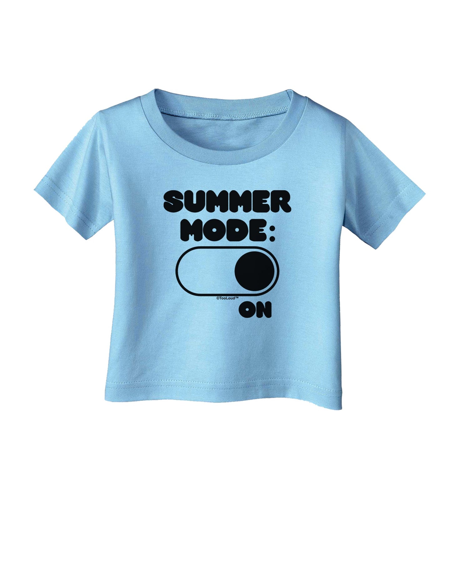 Summer Mode On Infant T-Shirt by TooLoud-Infant T-Shirt-TooLoud-Aquatic-Blue-06-Months-Davson Sales