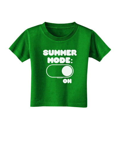 Summer Mode On Toddler T-Shirt Dark by TooLoud-Toddler T-Shirt-TooLoud-Clover-Green-2T-Davson Sales