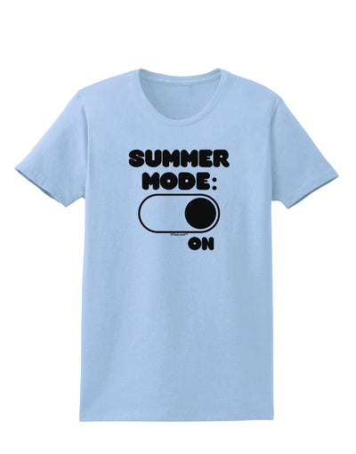 Summer Mode On Womens T-Shirt by TooLoud-Womens T-Shirt-TooLoud-Light-Blue-X-Small-Davson Sales