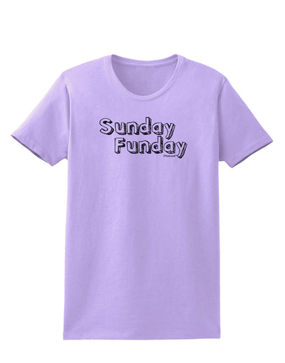 Sunday Funday Text Design Womens T-Shirt by TooLoud-Womens T-Shirt-TooLoud-Lavender-X-Small-Davson Sales