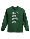 Suns Out Guns Out Adult Long Sleeve Dark T-Shirt-TooLoud-Dark-Green-Small-Davson Sales