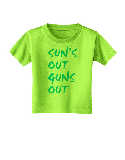 Suns Out Guns Out - Blue Toddler T-Shirt-Toddler T-Shirt-TooLoud-Lime-Green-2T-Davson Sales