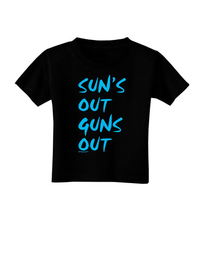 Suns Out Guns Out - Blue Toddler T-Shirt Dark-Toddler T-Shirt-TooLoud-Black-2T-Davson Sales