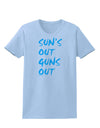 Suns Out Guns Out - Blue Womens T-Shirt-Womens T-Shirt-TooLoud-Light-Blue-X-Small-Davson Sales