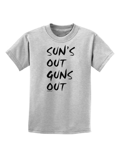 Suns Out Guns Out Childrens T-Shirt-Childrens T-Shirt-TooLoud-AshGray-X-Small-Davson Sales