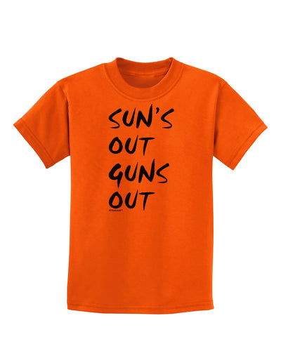 Suns Out Guns Out Childrens T-Shirt-Childrens T-Shirt-TooLoud-Orange-X-Small-Davson Sales