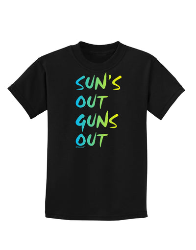 Suns Out Guns Out - Gradient Colors Childrens Dark T-Shirt-Childrens T-Shirt-TooLoud-Black-X-Small-Davson Sales