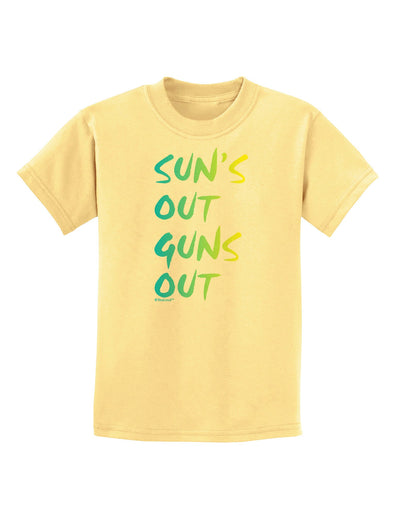 Suns Out Guns Out - Gradient Colors Childrens T-Shirt-Childrens T-Shirt-TooLoud-Daffodil-Yellow-X-Small-Davson Sales