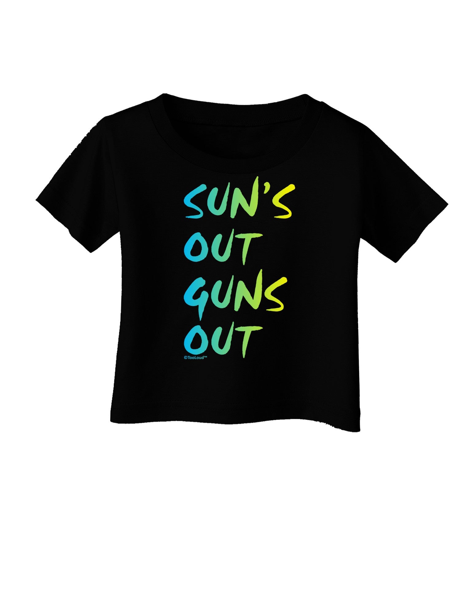Suns Out Guns Out - Gradient Colors Infant T-Shirt Dark-Infant T-Shirt-TooLoud-Black-06-Months-Davson Sales