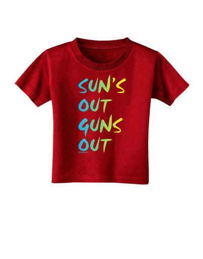 Suns Out Guns Out - Gradient Colors Toddler T-Shirt Dark-Toddler T-Shirt-TooLoud-Red-2T-Davson Sales