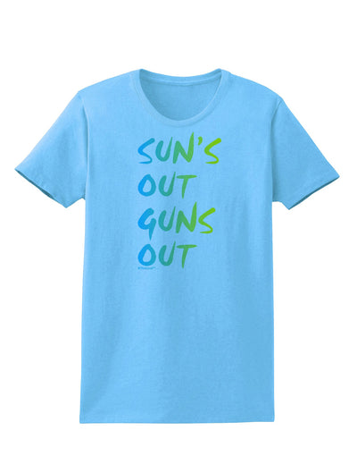 Suns Out Guns Out - Gradient Colors Womens T-Shirt-Womens T-Shirt-TooLoud-Aquatic-Blue-X-Small-Davson Sales