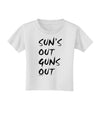 Suns Out Guns Out Toddler T-Shirt-Toddler T-Shirt-TooLoud-White-2T-Davson Sales