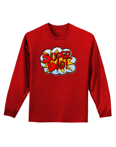 Super Dad - Superhero Comic Style Adult Long Sleeve Dark T-Shirt-TooLoud-Red-Small-Davson Sales