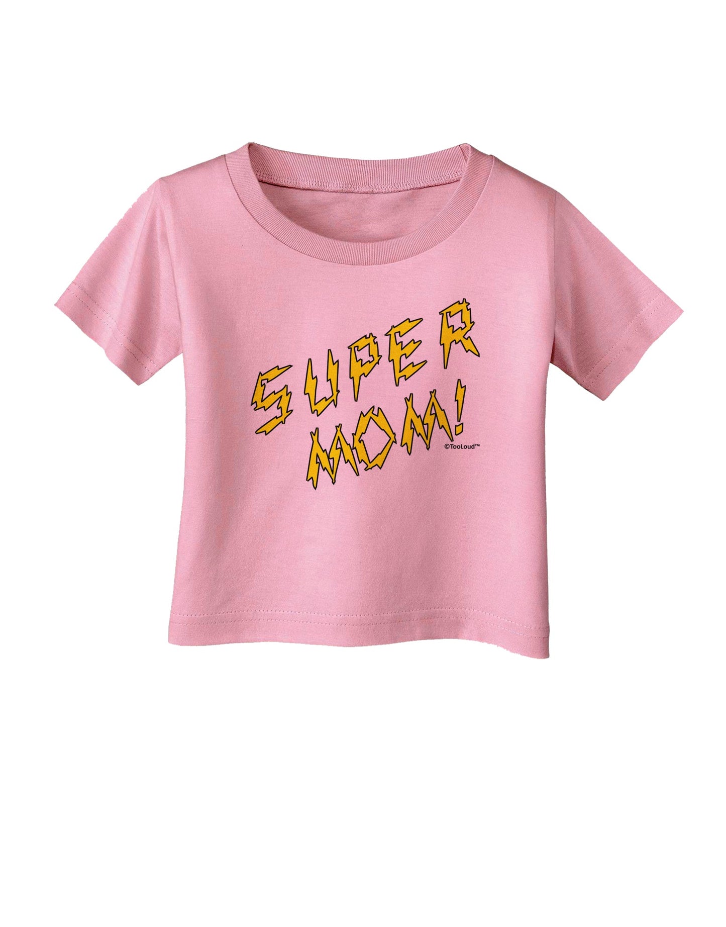 Super Mom - Lightening Bolt Design Infant T-Shirt by TooLoud-Infant T-Shirt-TooLoud-Candy-Pink-06-Months-Davson Sales