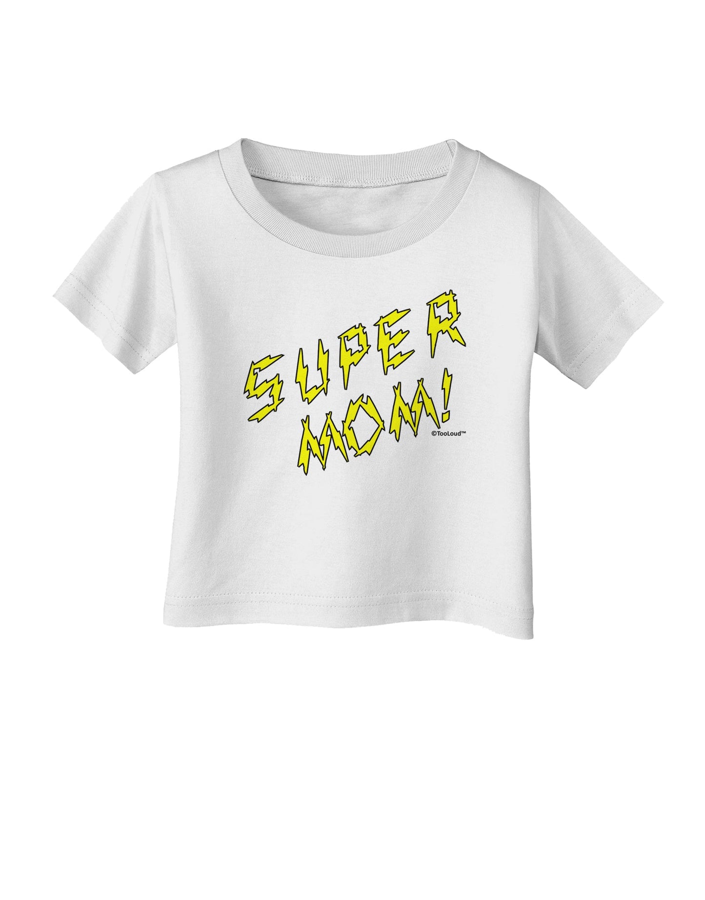 Super Mom - Lightening Bolt Design Infant T-Shirt by TooLoud-Infant T-Shirt-TooLoud-White-06-Months-Davson Sales