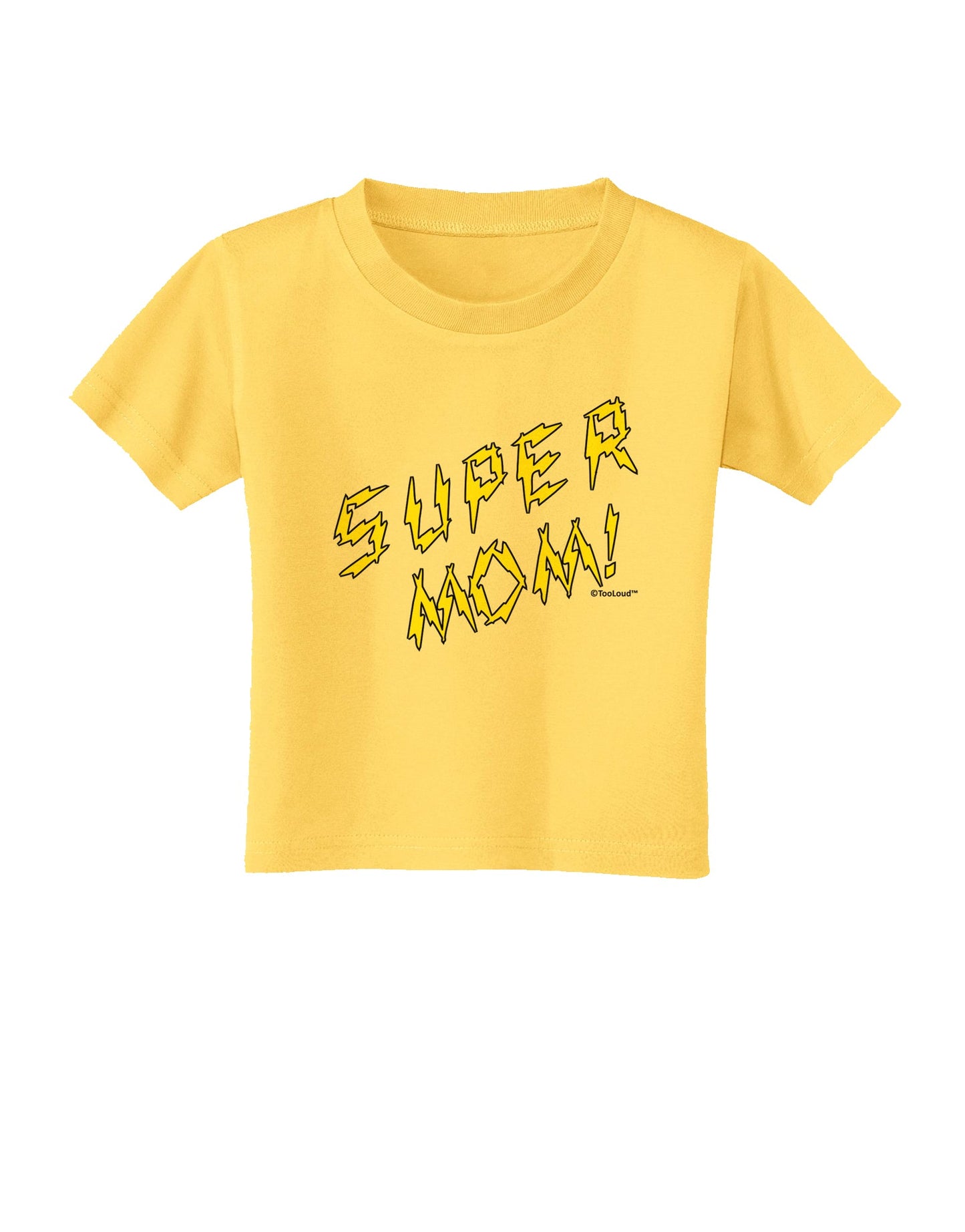 Super Mom - Lightening Bolt Design Toddler T-Shirt by TooLoud-Toddler T-Shirt-TooLoud-Yellow-2T-Davson Sales