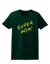 Super Mom - Lightening Bolt Design Womens Dark T-Shirt by TooLoud-Womens T-Shirt-TooLoud-Forest-Green-Small-Davson Sales