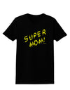 Super Mom - Lightening Bolt Design Womens Dark T-Shirt by TooLoud-Womens T-Shirt-TooLoud-Black-X-Small-Davson Sales