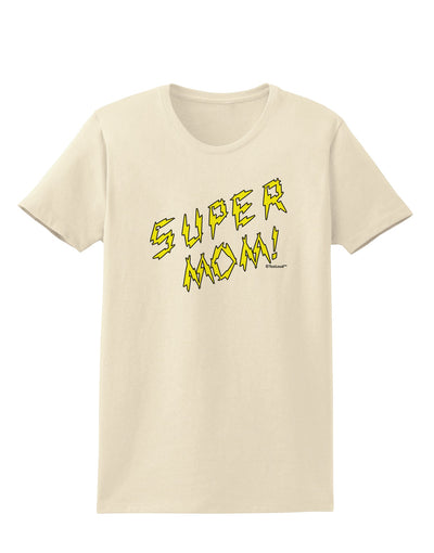 Super Mom - Lightening Bolt Design Womens T-Shirt by TooLoud-Womens T-Shirt-TooLoud-Natural-X-Small-Davson Sales