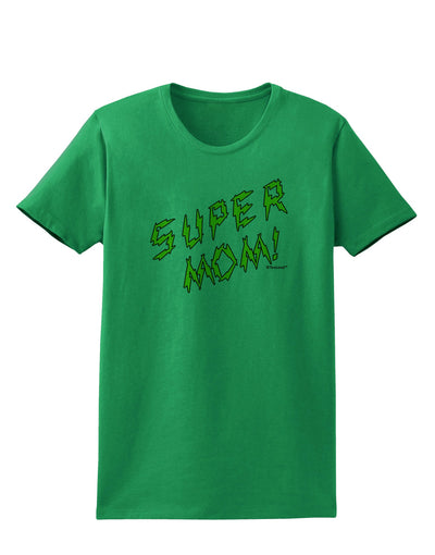 Super Mom - Lightening Bolt Design Womens T-Shirt by TooLoud-Womens T-Shirt-TooLoud-Kelly-Green-X-Small-Davson Sales