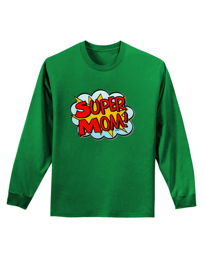 Super Mom - Superhero Comic Style Adult Long Sleeve Dark T-Shirt-TooLoud-Kelly-Green-Small-Davson Sales