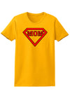 Super Mom Womens T-Shirt-Womens T-Shirt-TooLoud-Gold-X-Small-Davson Sales