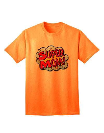 Superhero Comic Style Adult T-Shirt for Empowering Moms-Mens T-shirts-TooLoud-Neon-Orange-Small-Davson Sales