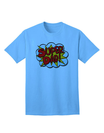 Superhero Comic Style Adult T-Shirt for the Ultimate Super Dad-Mens T-shirts-TooLoud-Aquatic-Blue-Small-Davson Sales