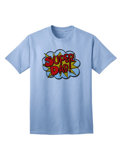 Superhero Comic Style Adult T-Shirt for the Ultimate Super Dad-Mens T-shirts-TooLoud-Light-Blue-Small-Davson Sales