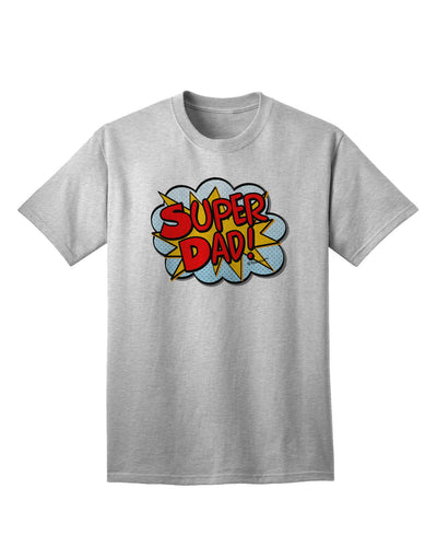 Superhero Comic Style Adult T-Shirt for the Ultimate Super Dad-Mens T-shirts-TooLoud-AshGray-Small-Davson Sales