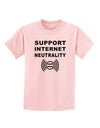 Support Internet Neutrality Childrens T-Shirt-Childrens T-Shirt-TooLoud-PalePink-X-Small-Davson Sales