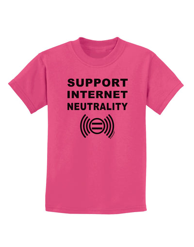 Support Internet Neutrality Childrens T-Shirt-Childrens T-Shirt-TooLoud-Sangria-X-Small-Davson Sales