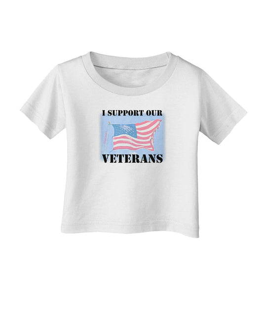 Support Our Veterans Infant T-Shirt-Infant T-Shirt-TooLoud-White-06-Months-Davson Sales