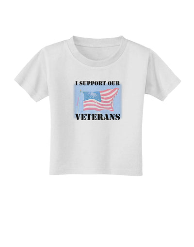 Support Our Veterans Toddler T-Shirt-Toddler T-Shirt-TooLoud-White-2T-Davson Sales