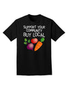 Support Your Community - Buy Local Adult Dark T-Shirt-Mens T-Shirt-TooLoud-Black-Small-Davson Sales