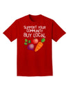 Support Your Community - Buy Local Adult Dark T-Shirt-Mens T-Shirt-TooLoud-Red-Small-Davson Sales