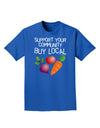 Support Your Community - Buy Local Adult Dark T-Shirt-Mens T-Shirt-TooLoud-Royal-Blue-Small-Davson Sales