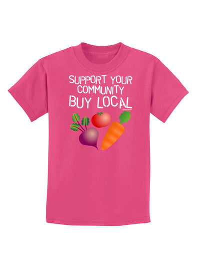 Support Your Community - Buy Local Childrens Dark T-Shirt-Childrens T-Shirt-TooLoud-Sangria-X-Small-Davson Sales