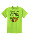 Support Your Community - Buy Local Childrens T-Shirt-Childrens T-Shirt-TooLoud-Lime-Green-X-Small-Davson Sales