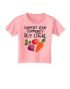 Support Your Community - Buy Local Toddler T-Shirt-Toddler T-Shirt-TooLoud-Candy-Pink-2T-Davson Sales