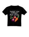 Support Your Community - Buy Local Toddler T-Shirt Dark-Toddler T-Shirt-TooLoud-Black-2T-Davson Sales