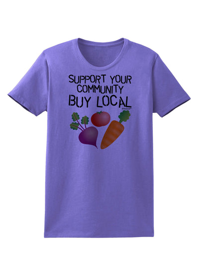 Support Your Community - Buy Local Womens T-Shirt-Womens T-Shirt-TooLoud-Violet-X-Small-Davson Sales